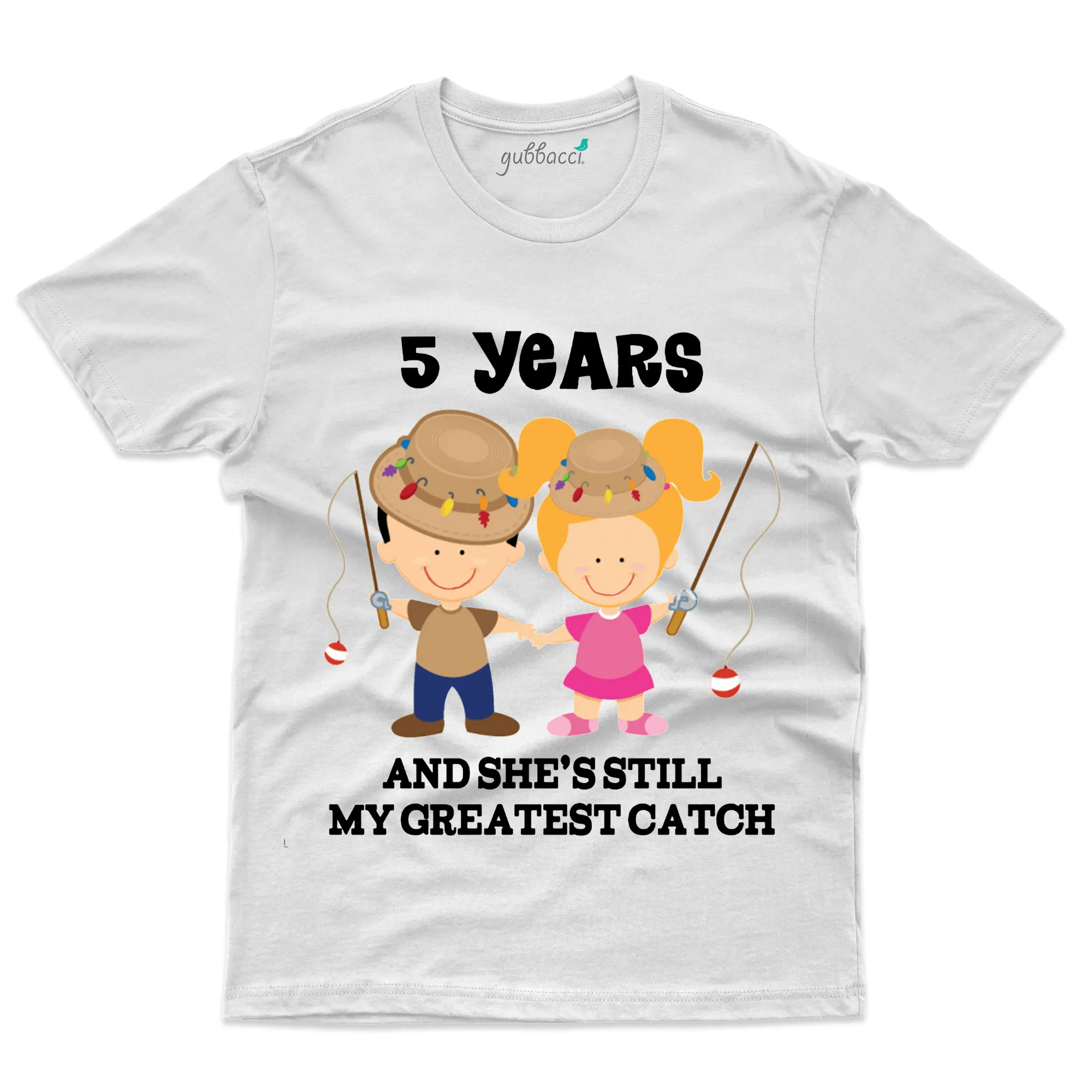 5 Year & She Still My Greatest Catch: 5th Marriage T-shirt