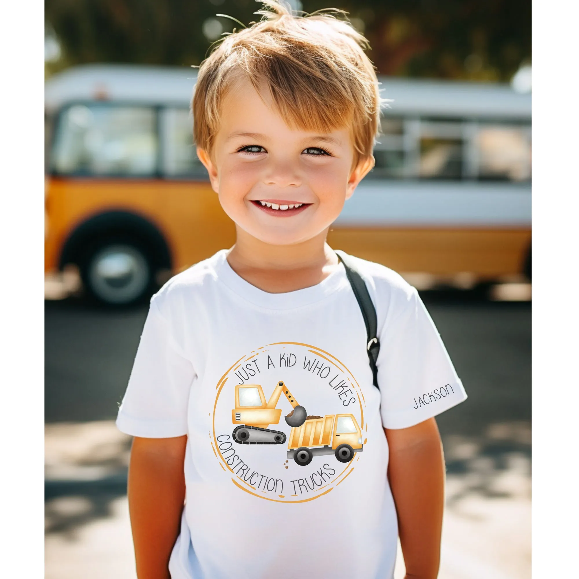 Just a Kid who likes CONSTRUCTION TRUCKS - Personalized Apparel