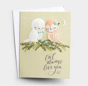 "Owl Always Love You" Anniversary Card